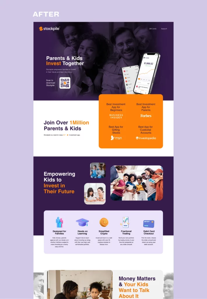 "After" of the newly designed homepage that 5&Vine created for Challenger Brand client Stockpile. The design is significantly more modern, highlighting how parents & kids invest together, and features reviews from Business Insider, Forbes, msn, and Investopedia.