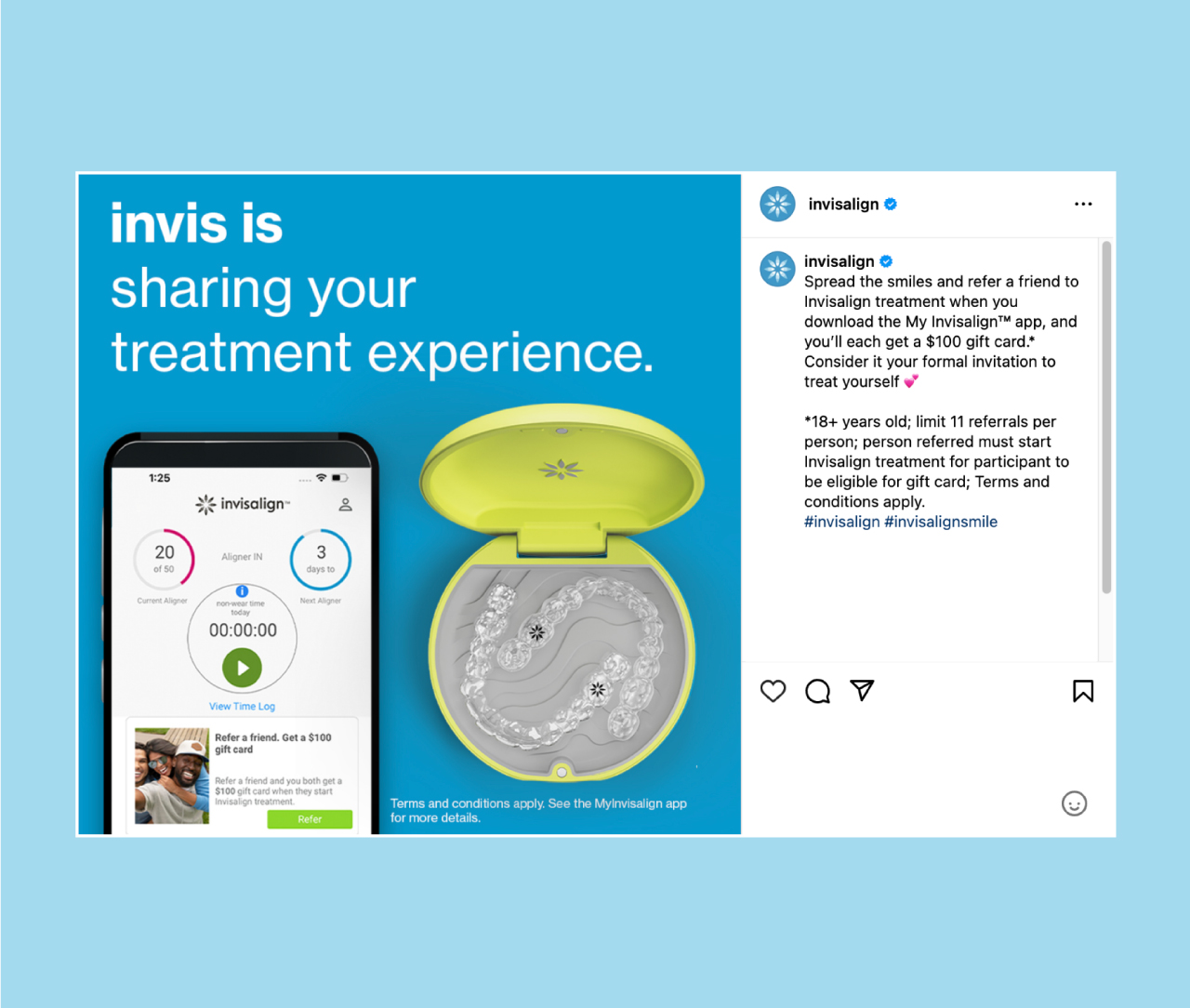 Invisalign social media post that says "Invis is sharing your treatment experience"